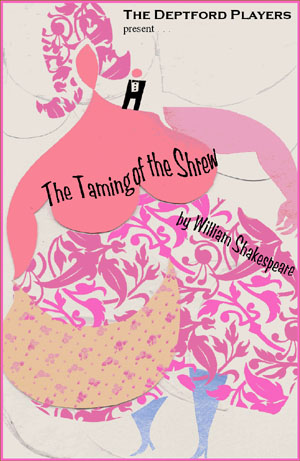The Taming of the Shrew, by William Shakespeare